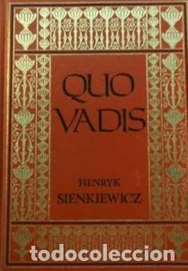 Livres: Quo Vadis. Tomo 2&ordm; - ARCIPRESTE DE HITA: