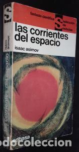Libros: Las corrientes del espacio - ASIMOV, Isaac: - Foto 1