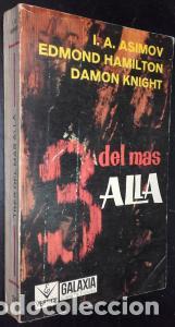 Libri di seconda mano: Del m&aacute;s all&aacute; - ASIMOV, Isaac A.; HAMILTON, Edmond y Knight, Damon: