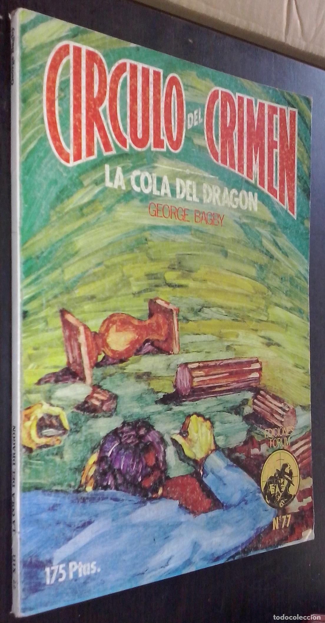 Libros: La cola del drag&oacute;n - BAGBY, George: - Foto 1