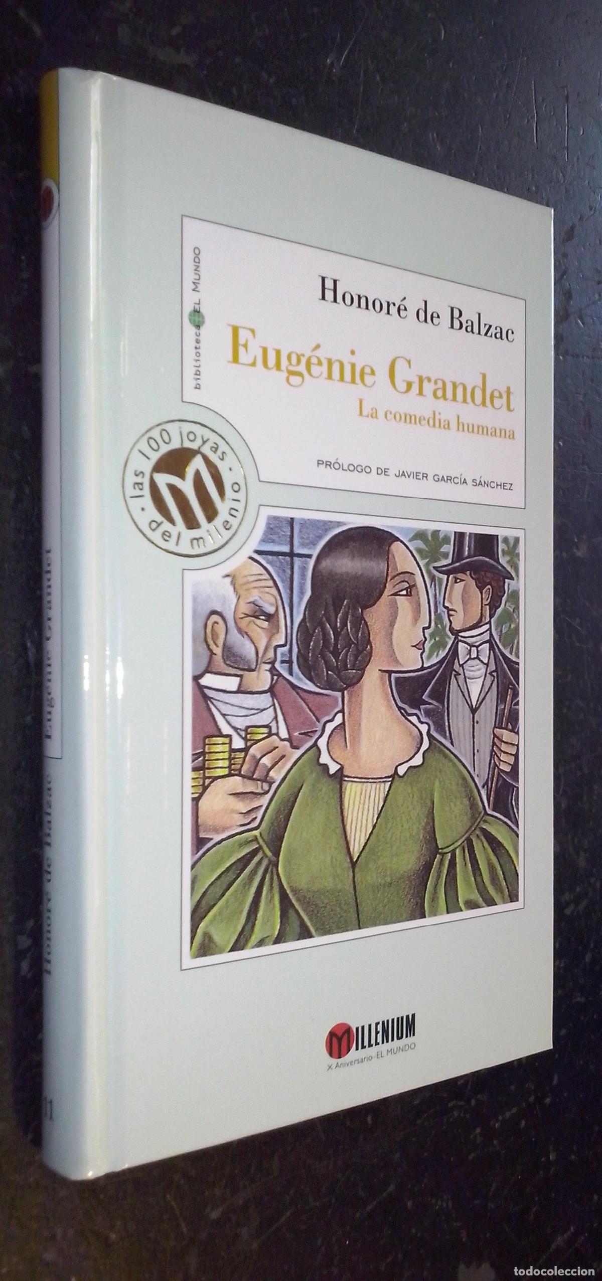 Libros: Eug&eacute;nie Grandet. La comedia humana - BALZAC, Honor&eacute; de: