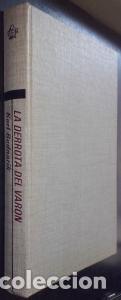 Libri di seconda mano: La derrota del var&oacute;n - BEDNARIK, Karl: