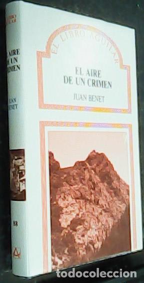 B&uuml;cher: El aire de un cr&iacute;men - BENET, Juan: