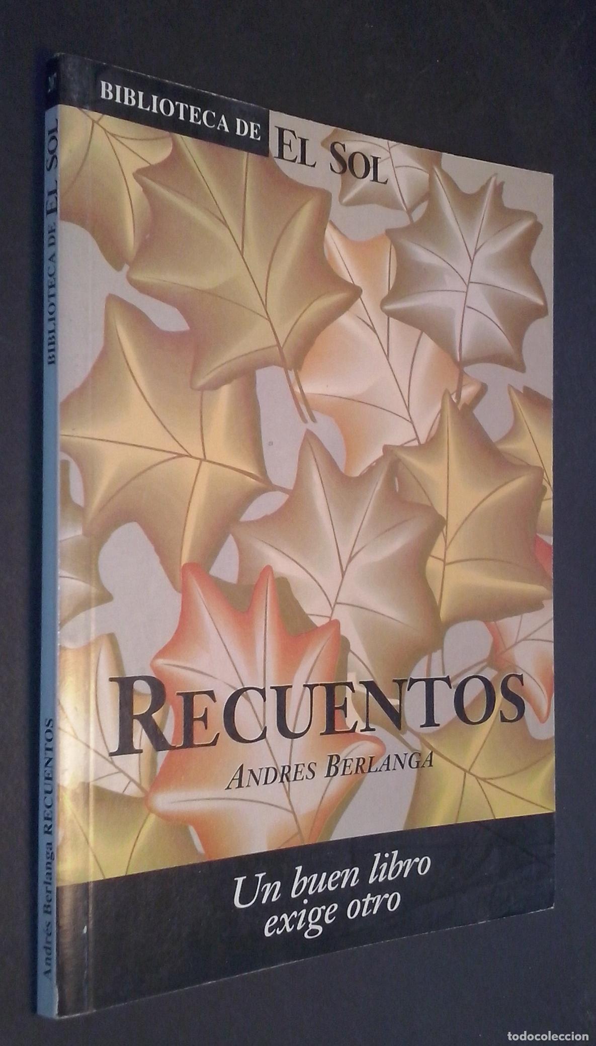 Libri di seconda mano: Recuentos - BERLANGA, Andres: