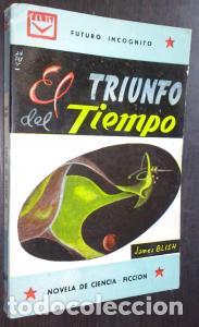Libros: El triunfo del tiempo - BLISH, James: - Foto 1