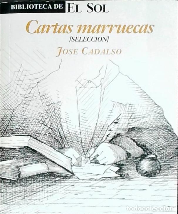 Libros: Cartas marruecas (selecci&oacute;n) - Cadalso, Jos&eacute;: - Foto 1