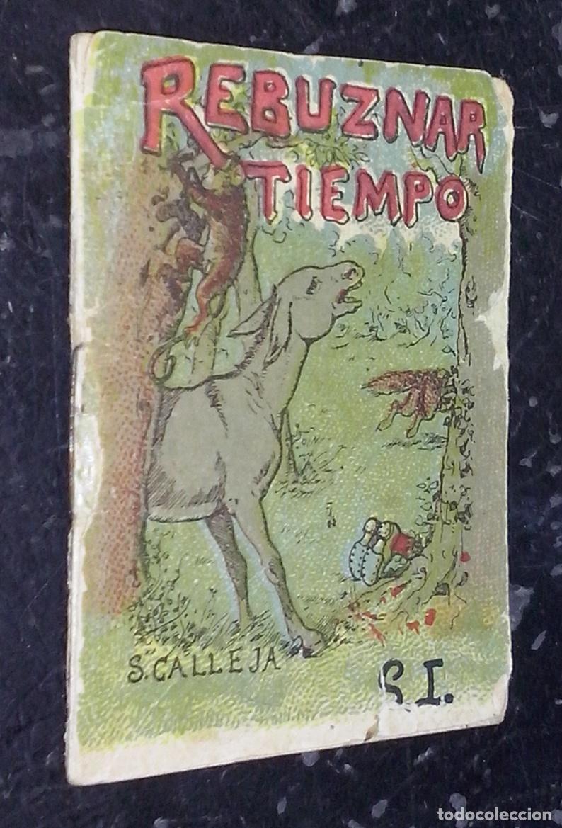 Libros: Cuentos de Calleja. Serie I. N&ordm; 1: Rebuznar tiempo - CALLEJA: