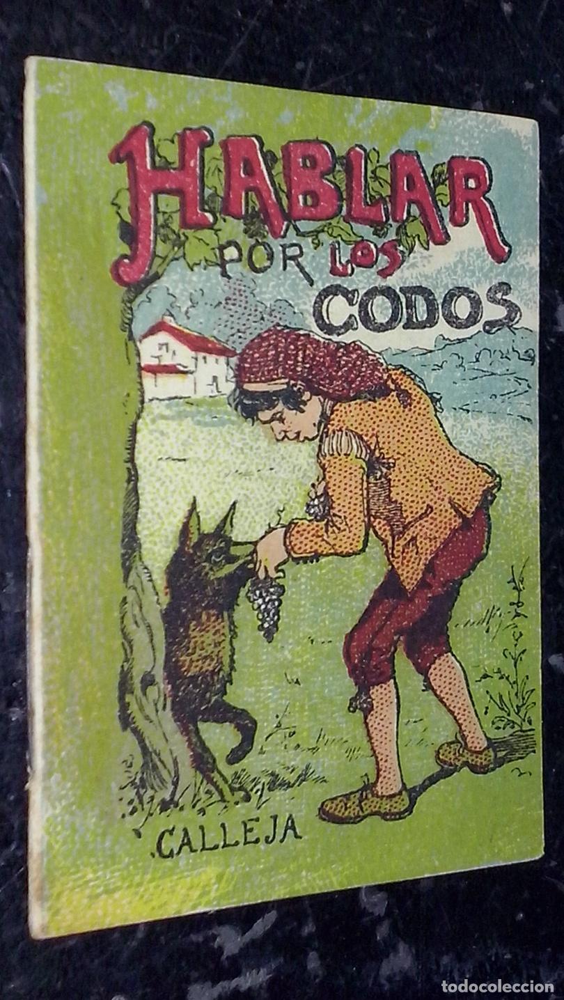 B&uuml;cher: Cuentos de Calleja. Serie I. N&ordm; 3: Hablar por los codos - CALLEJA: