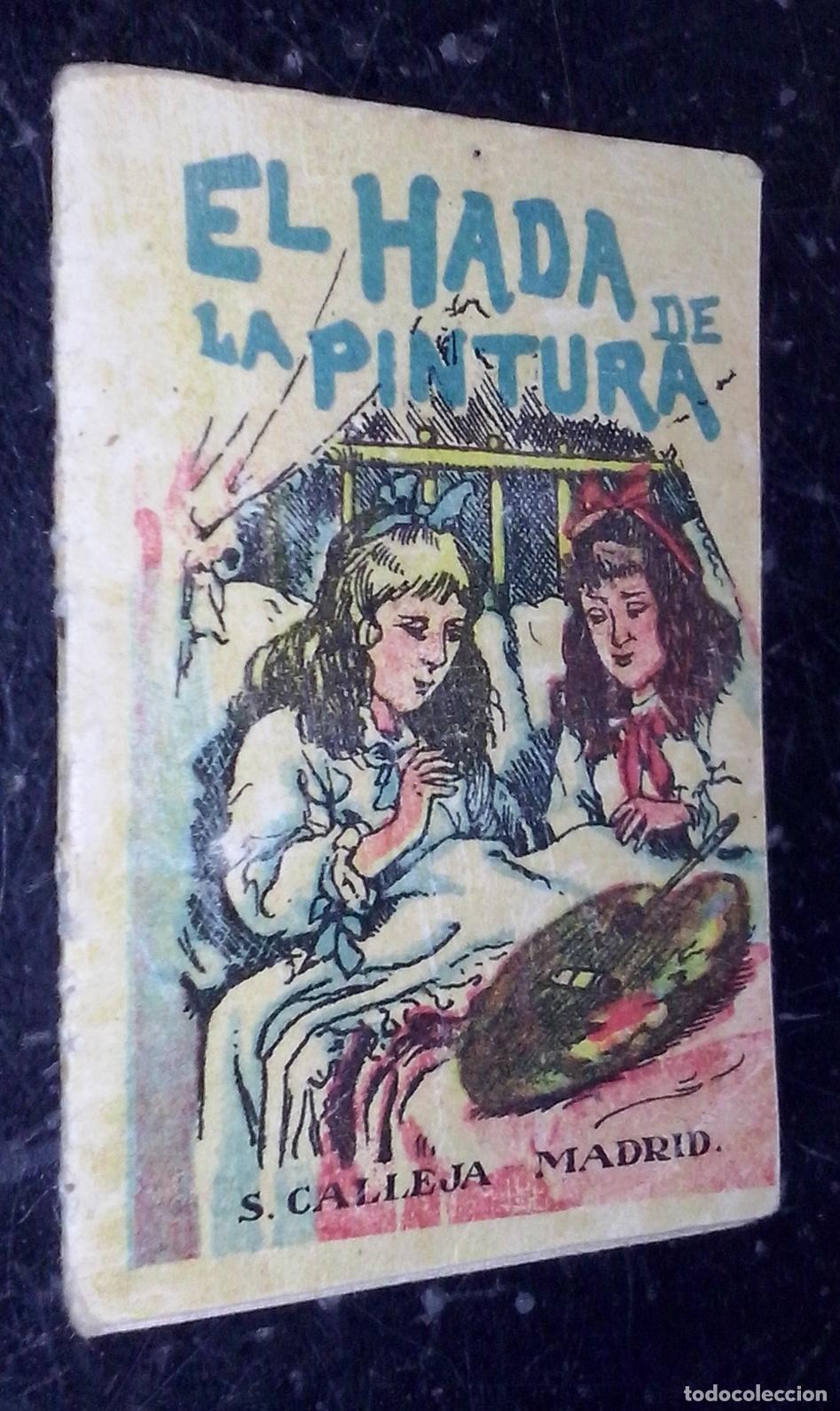 books: Cuentos de Calleja. Serie II. N&ordm; 36: El hada de la pintura - CALLEJA:
