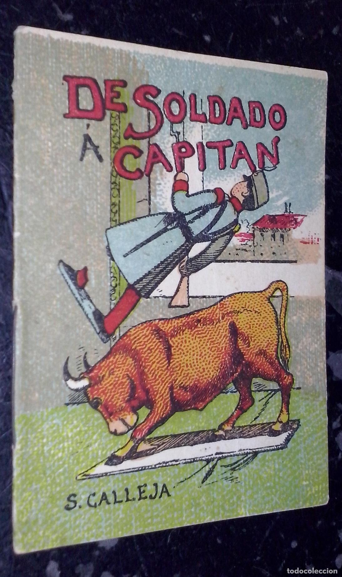 Libros: Cuentos de Calleja. Serie III. N&ordm; 46: Desoldado a capit&aacute;n - CALLEJA: