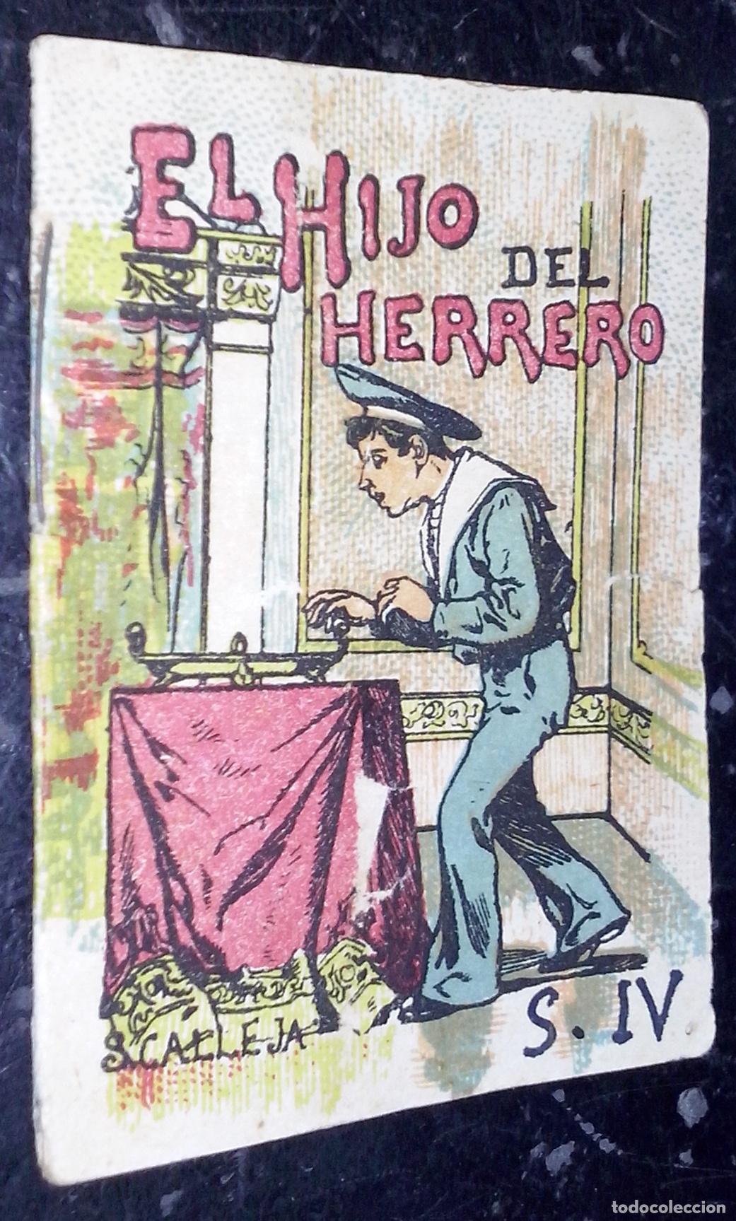 Libri di seconda mano: Cuentos de Calleja. Serie IV. N&ordm; 61: El hijo del herrero - CALLEJA: