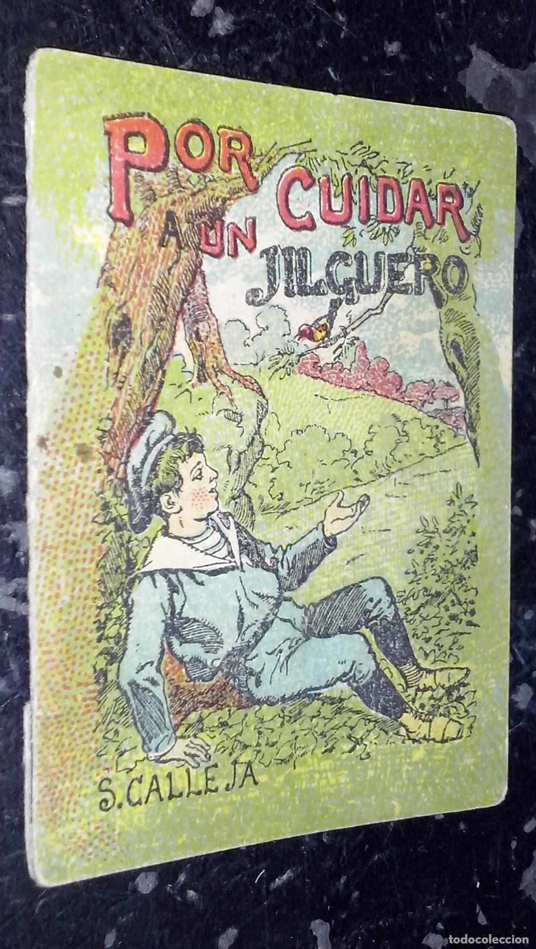 Libri di seconda mano: Cuentos de Calleja. Serie III. N&ordm; 57: Por cuidar a un jilguero - CALLEJA: