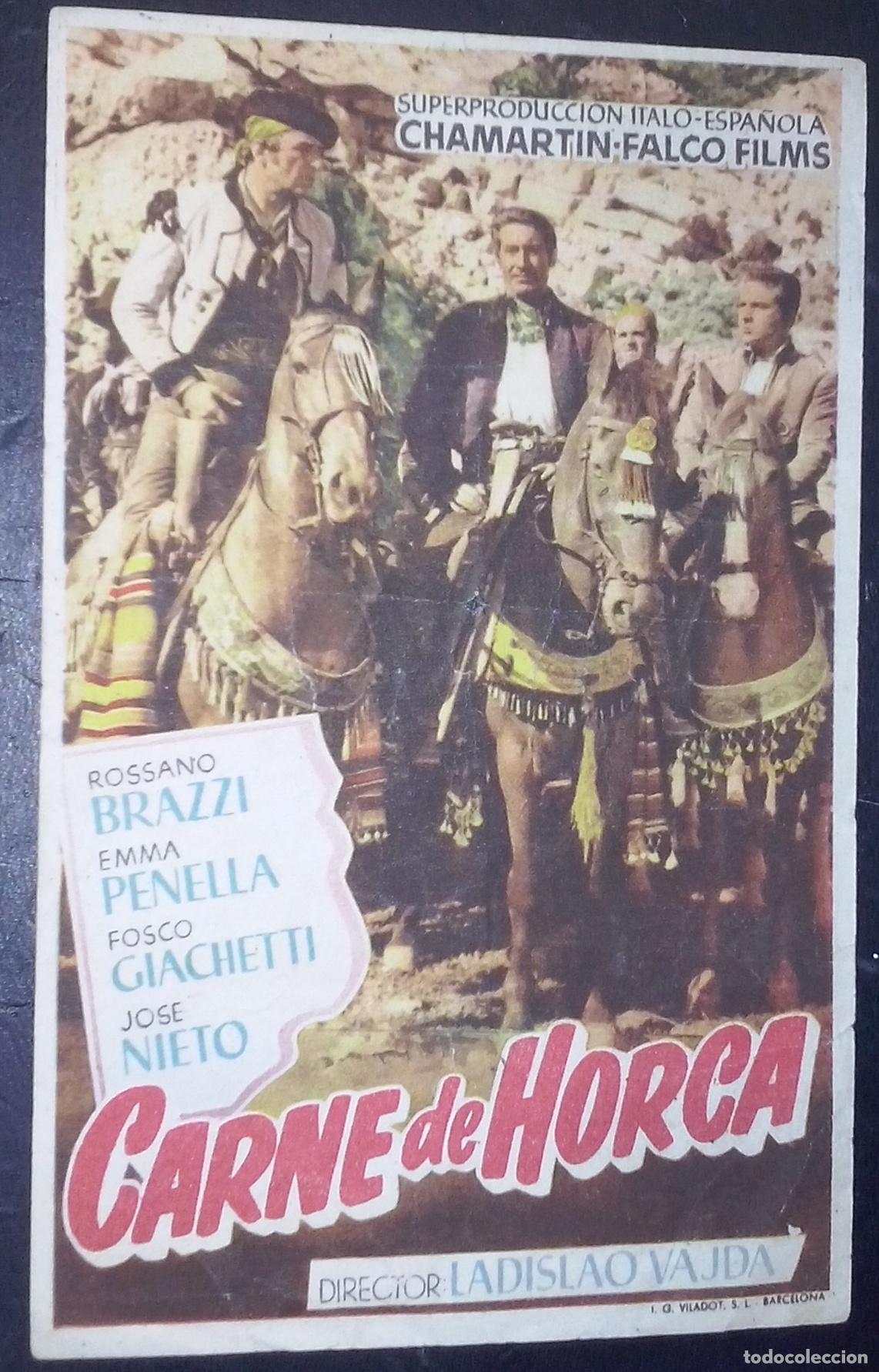 Libri di seconda mano: Carne de horca. Rossano Brazzi. Emma Penella. Fosco Giachetti. Jos&eacute; Nieto. Director: Ladislao Vajda