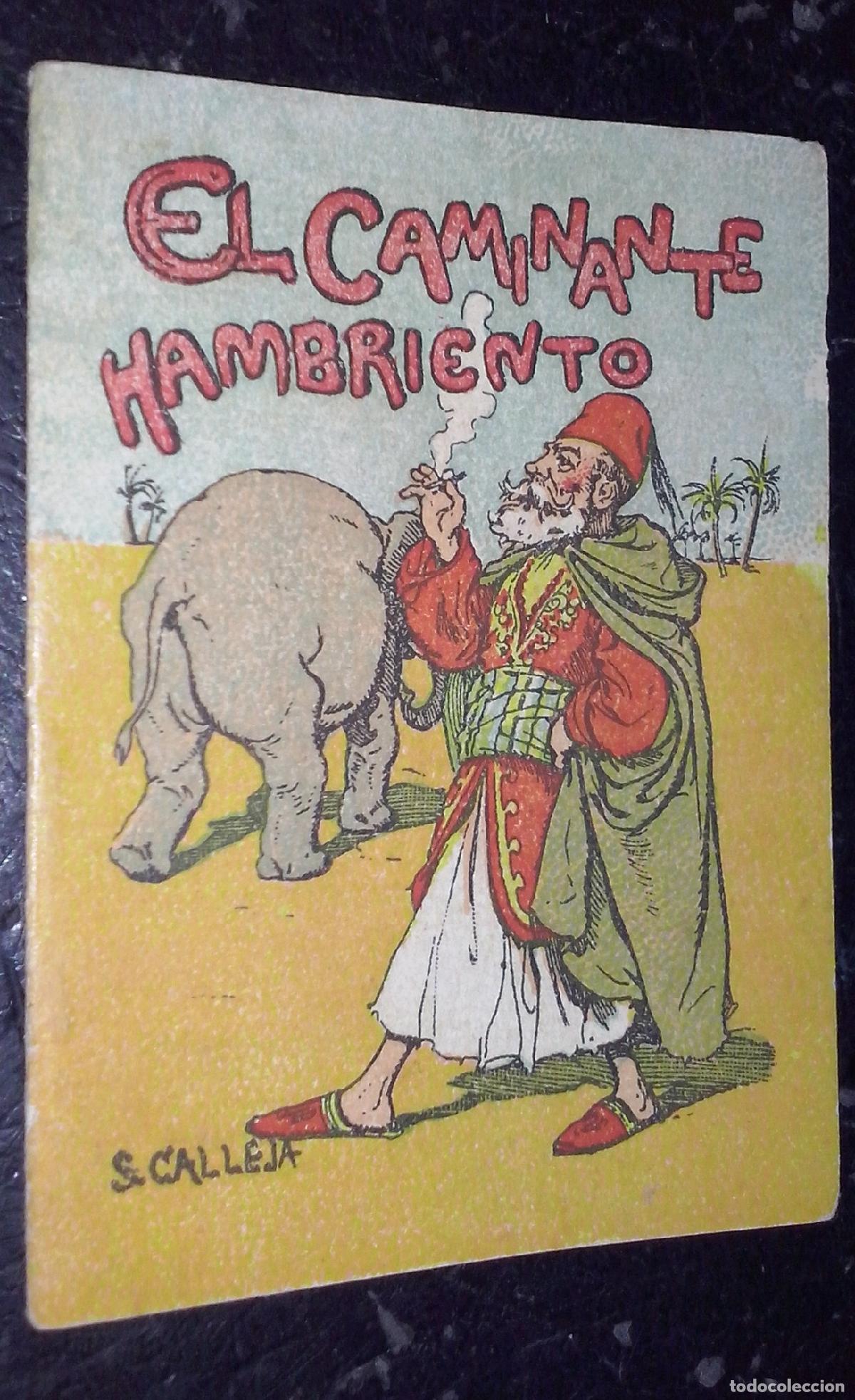 Libros: Cuentos de Calleja. Serie VII. N&ordm; 127: El caminante hambriento - CALLEJA: