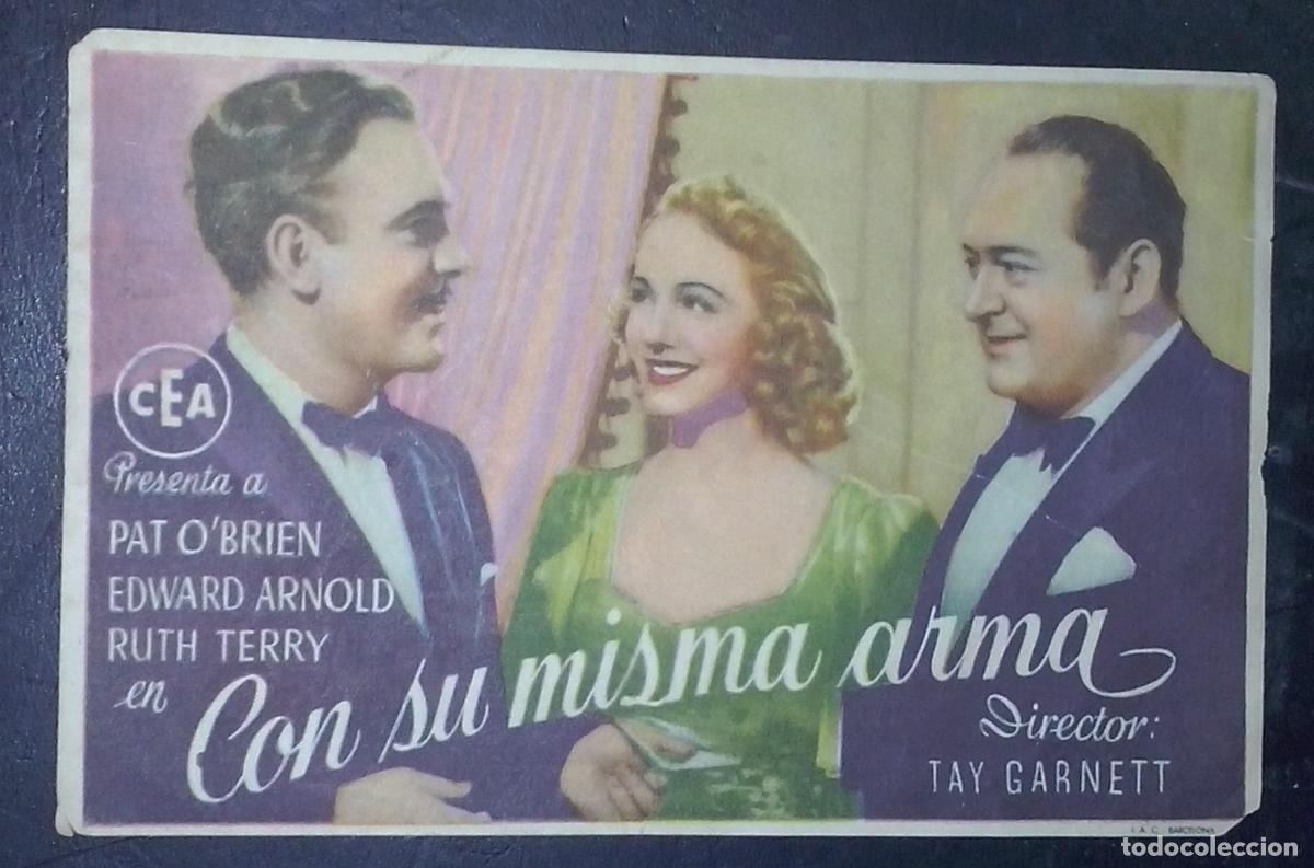 Libri di seconda mano: Con su misma arma. Pat O Brien. Edward Arnold. Ruth Terry. Director: Tay Garnett - PROGRAMA DE CINE: