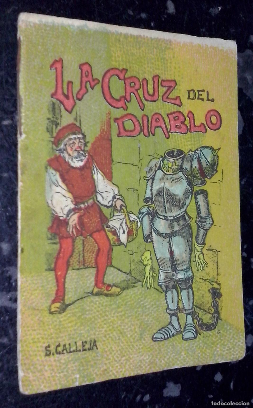B&uuml;cher: Cuentos de Calleja. Serie VIII. N&ordm; 150: La cruz del diablo - CALLEJA:
