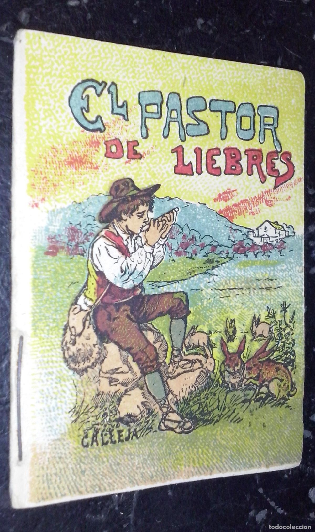 Libros: Cuentos de Calleja. Serie VIII. N&ordm; 155: El pastor de liebres - CALLEJA: