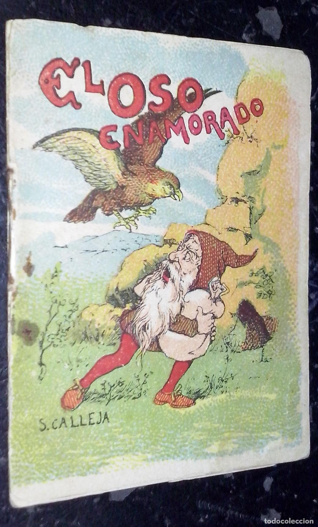 Libri di seconda mano: Cuentos de Calleja. Serie X. N&ordm; 194: El oso enamorado - CALLEJA: