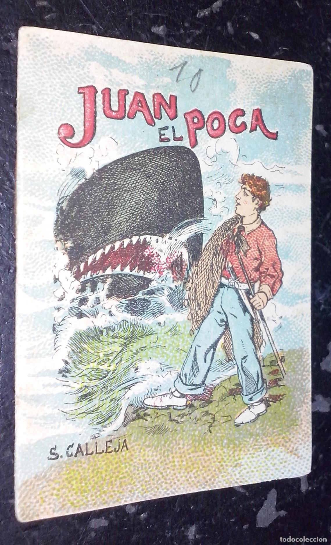 B&uuml;cher: Cuentos de Calleja. Serie XI. N&ordm; 216: Juan el poca - CALLEJA: