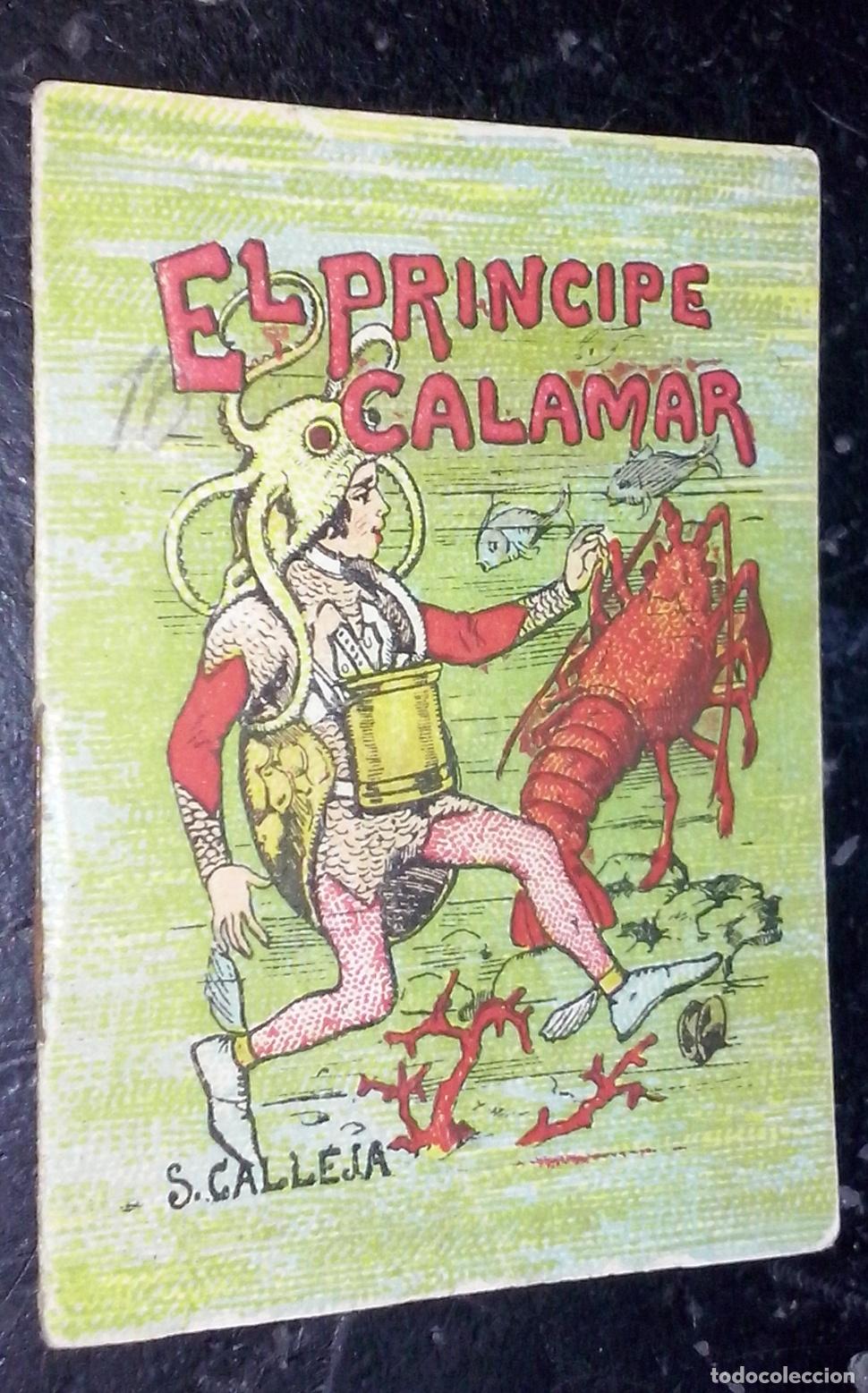 Livres: Cuentos de Calleja. Serie XII. N&ordm; 236: El pr&iacute;ncipe calamar - CALLEJA: