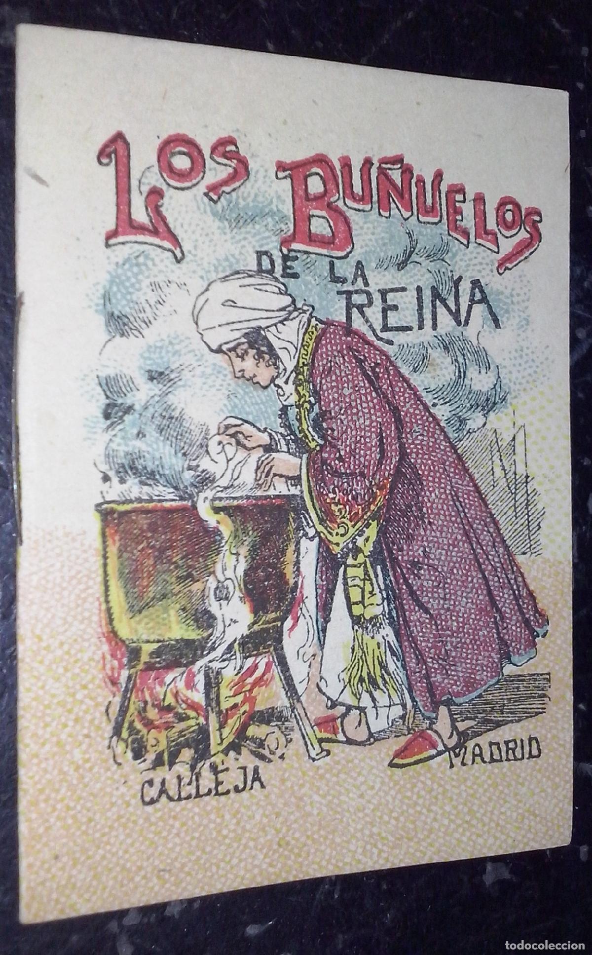 B&uuml;cher: Cuentos de Calleja. Serie XIII. N&ordm; 257: Los bu&ntilde;uelos de la reina - CALLEJA: