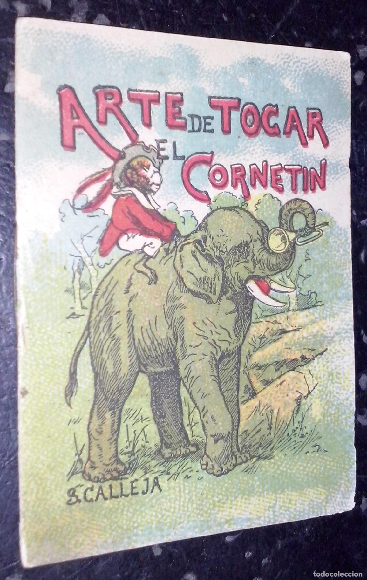 B&uuml;cher: Cuentos de Calleja. Serie XIV. N&ordm; 267: Arte de tocar el cornet&iacute;n - CALLEJA: