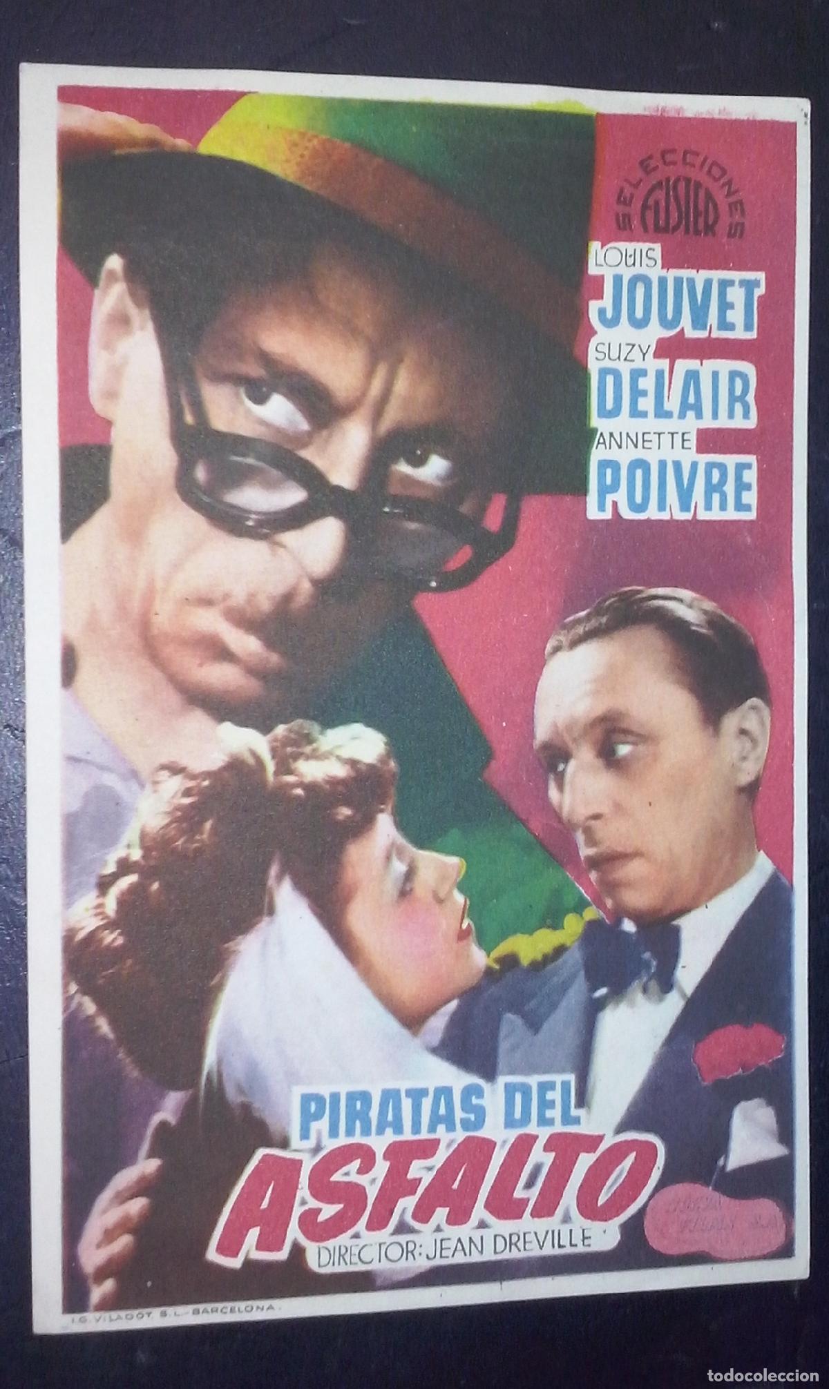 Libri di seconda mano: Piratas del asfalto. Louis Jouvet. Suzy Delair. Annete Poivre. Director: Jean Dreville - PROGRAMA DE