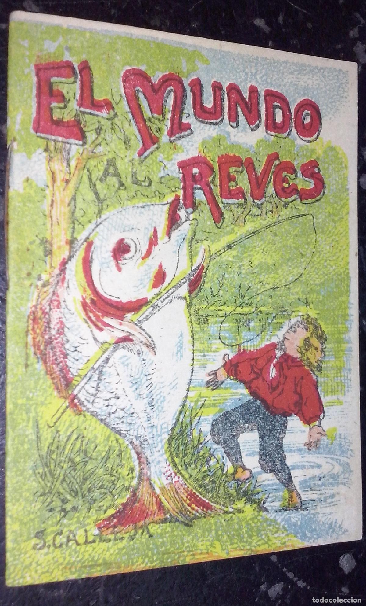B&uuml;cher: Cuentos de Calleja. Serie XV. N&ordm; 299: El mundo al rev&eacute;s - CALLEJA:
