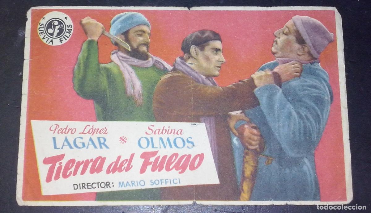 Libri di seconda mano: Tierra del fuego. Pedro L&oacute;pez Lagar. Sabina Olmos. Director: Mario Soffici - PROGRAMA DE CINE: