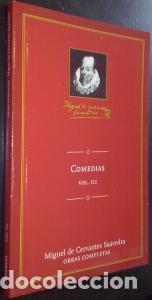B&uuml;cher: Comedias. Volumen III - CERVANTES SAAVEDRA, Miguel de: