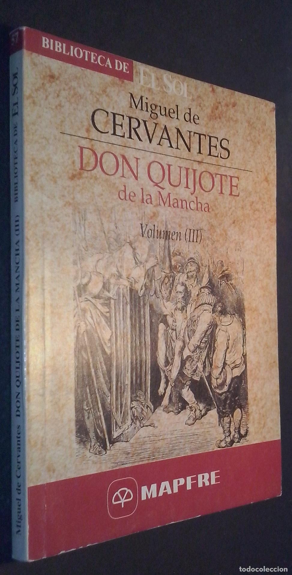 Libros: Don Quijote de La Mancha. Volumen III - CERVANTES, Miguel de: