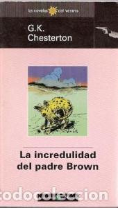 B&uuml;cher: La incredulidad del padre Brown - CHESTERTON, G. K.: