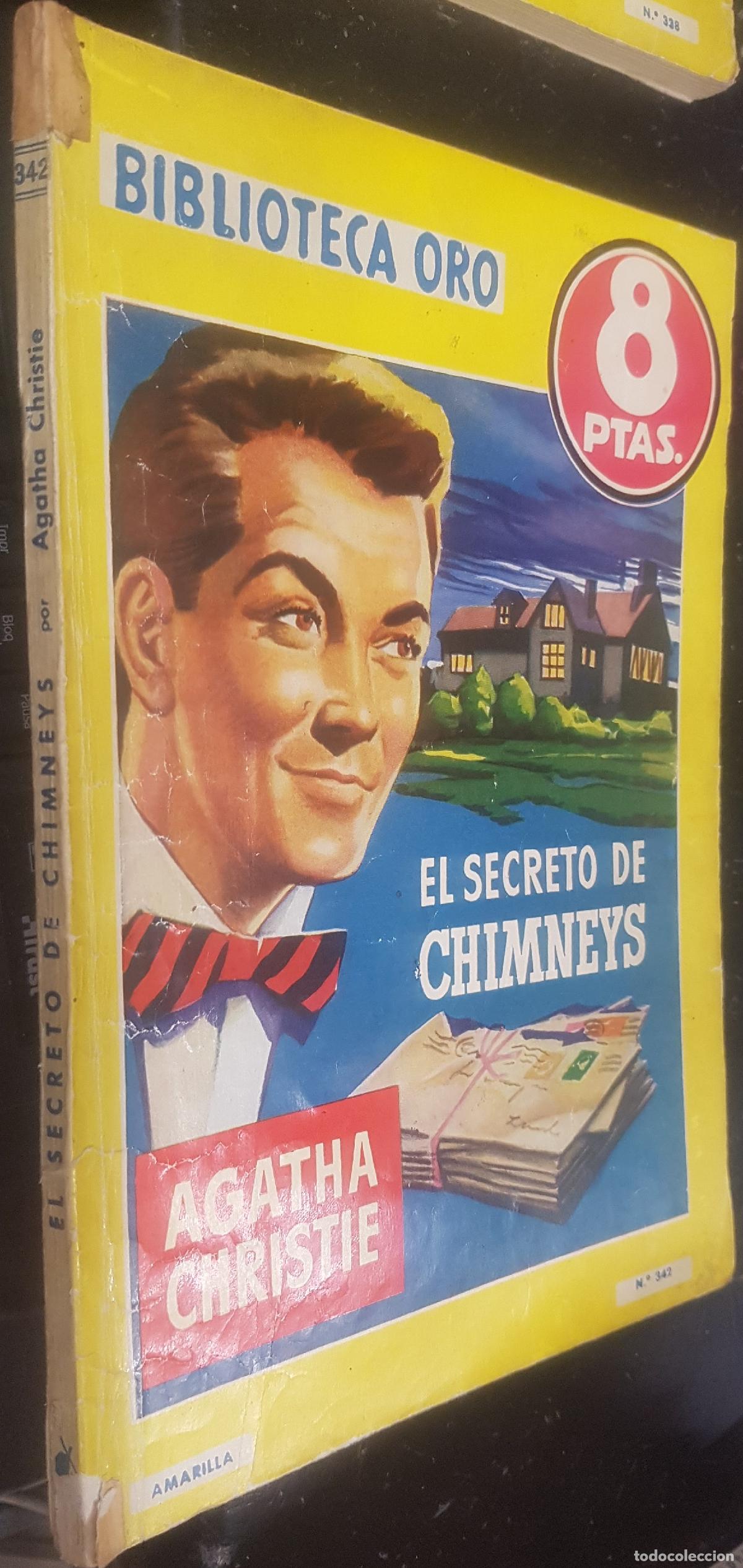 Libros: El secreto de chimneys. Biblioteca Oro Seria Amarilla N&ordm; 342 - CHRISTIE, Agatha: