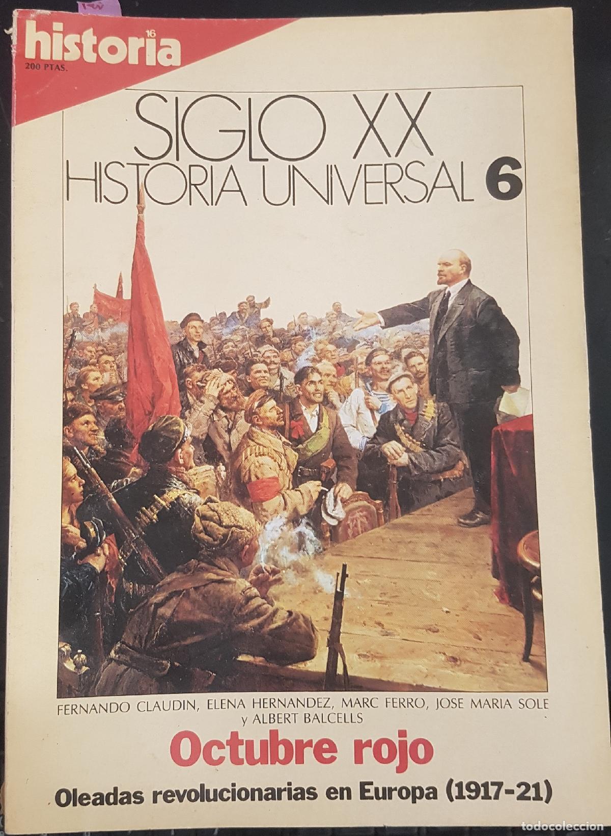 Livres: Octubre rojo. Oleadas revolucionarias en Europa (1917 - 1921). Historia 16 Siglo XX Historia Univers