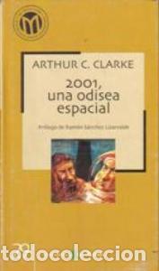 Libri di seconda mano: 2001, una odisea espacial - CLARKE, Arthur C.: