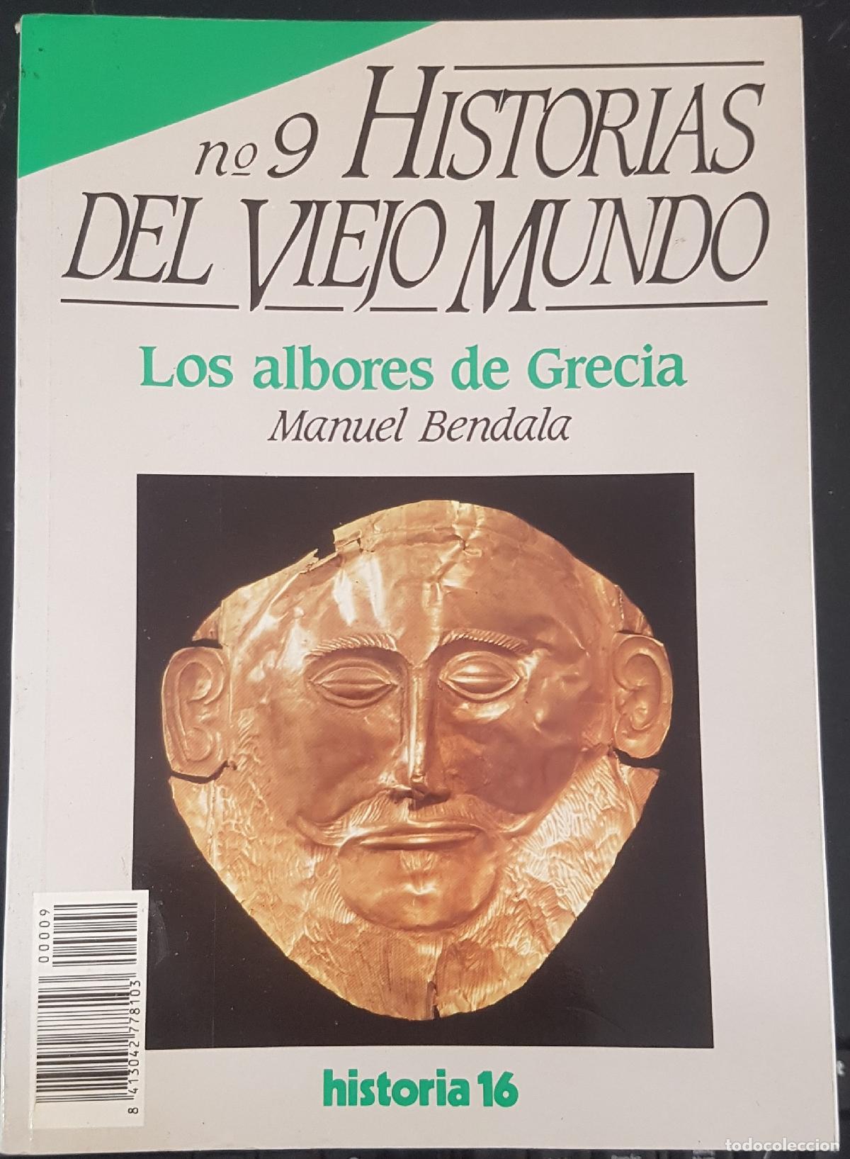 B&uuml;cher: Historias del Viejo Mundo, n&ordm; 9. Los albores de Grecia - CORZO, Ram&oacute;n: