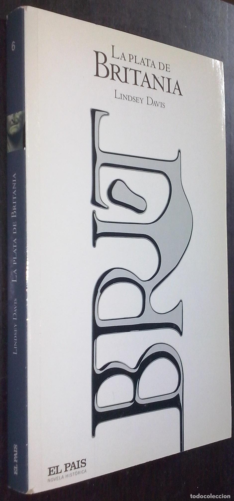 Libros: La plata de Britania - DAVIS, Lindsey: - Foto 1