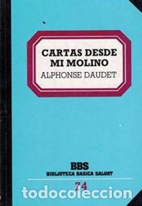 B&uuml;cher: Cartas desde mi molino - DAUDET, Alphonse:
