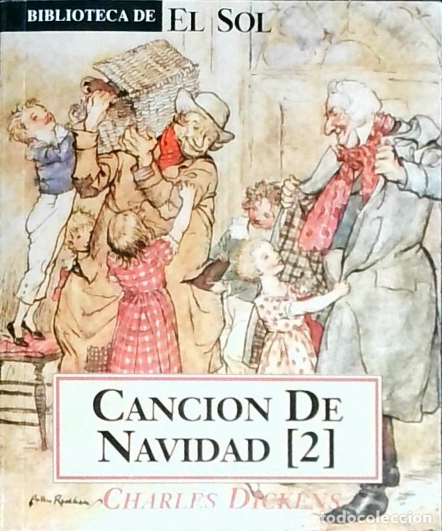 Libri di seconda mano: Cancion de Navidad. Tomo 2: Estrofas tercera, cuarta y quinta - Dickens, Charles: