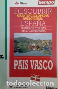 B&uuml;cher: Pa&iacute;s Vasco. Descubrir Espa&ntilde;a. Gran Enciclopedia Audiovisual. Geograf&iacute;a, turismo y arte. Gastronom&iacute;a