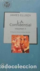 Libros: L. A. Confidencial. Volumen II - ELLROY, James: - Foto 1