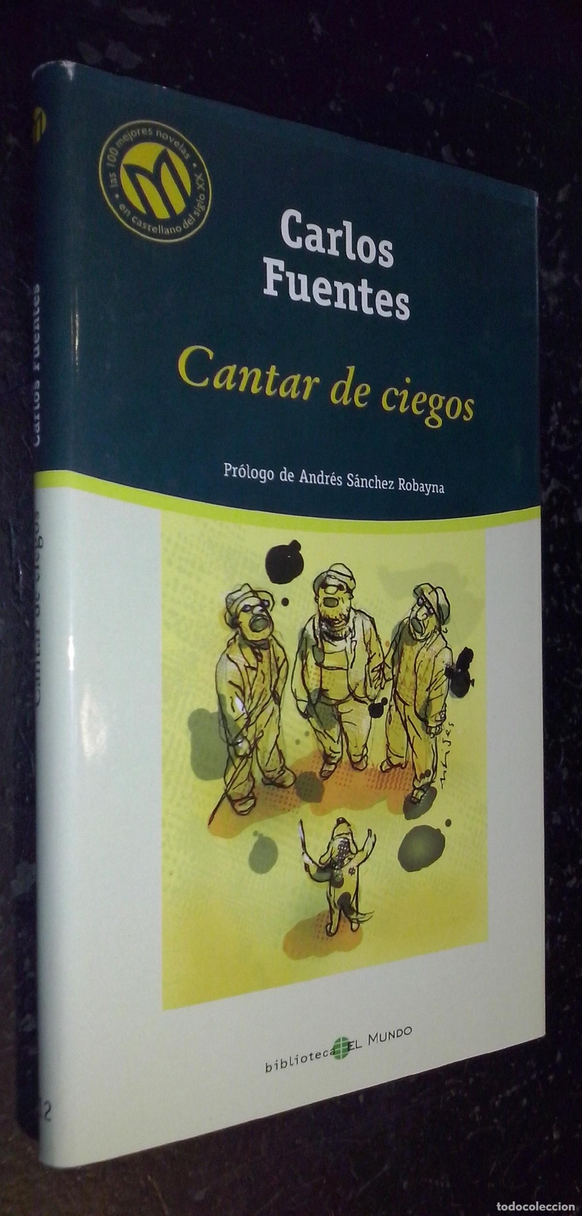 Libros: Cantar de ciegos - FUENTES, Carlos: - Foto 1
