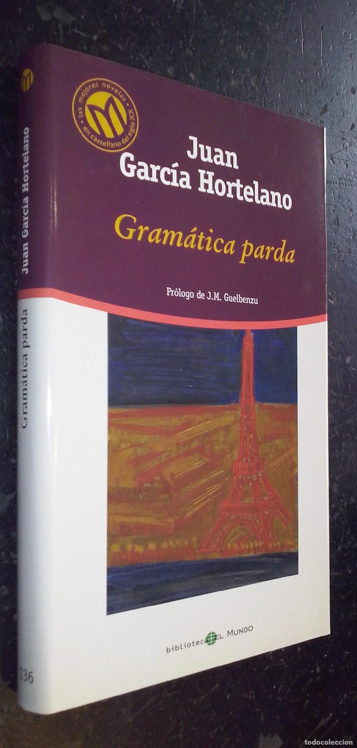 Libros: Gram&aacute;tica parda - GARC&Iacute;A HORTELANO, Juan: - Foto 1