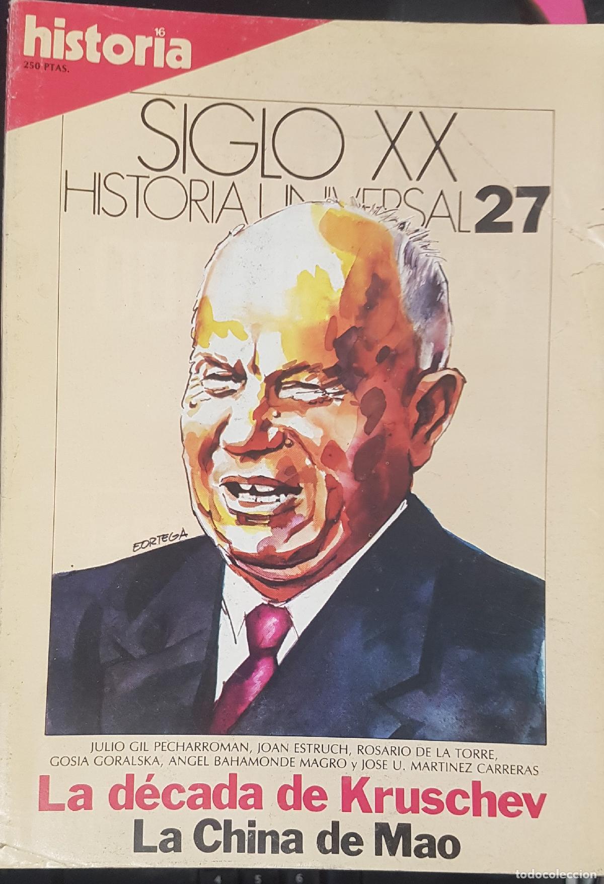 B&uuml;cher: La d&eacute;cada de Kruschev. La China de Mao. Historia 16 Siglo XX Historia Universal N&ordm; 27 - GIL PECHARRO