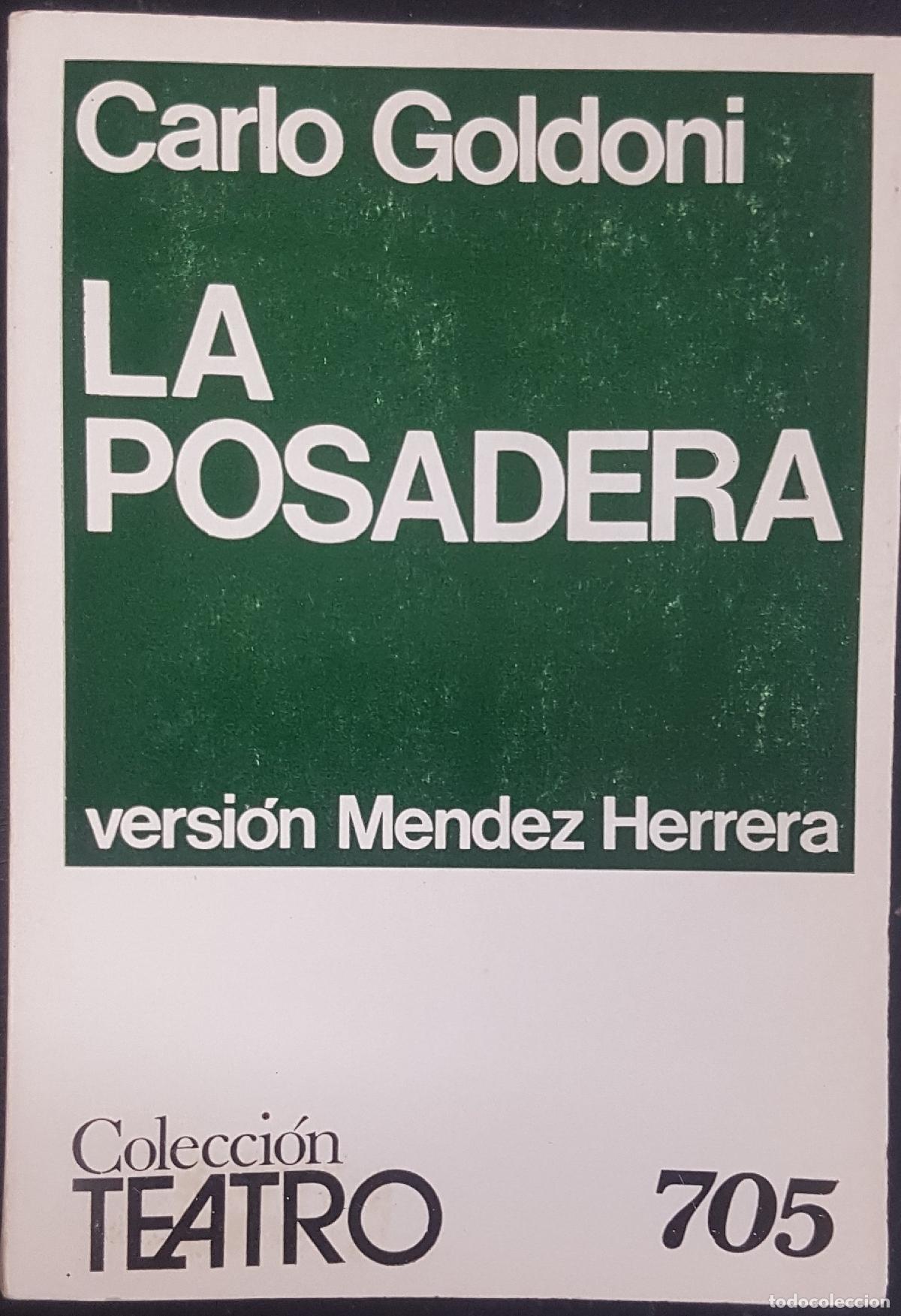 Libros: La posadera versi&oacute;n de M&eacute;ndez herrera - GOLDONI, Carlo: - Foto 1