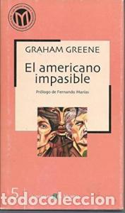 books: El americano impasible - GREENE, Graham: