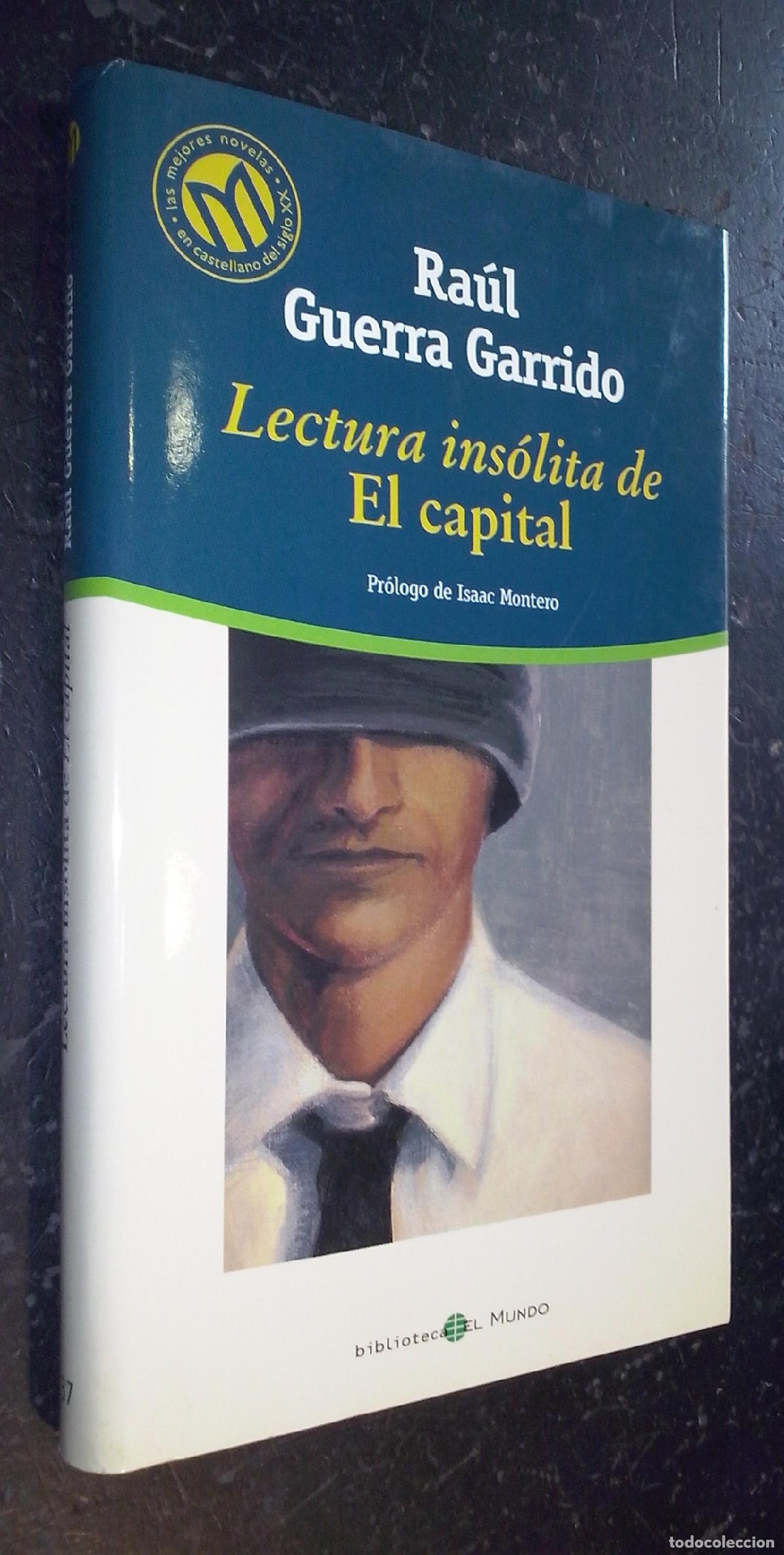 Livros em segunda m&atilde;o: Lectura ins&oacute;lita de El Capital - GUERRA GARRIDO, Ra&uacute;l: