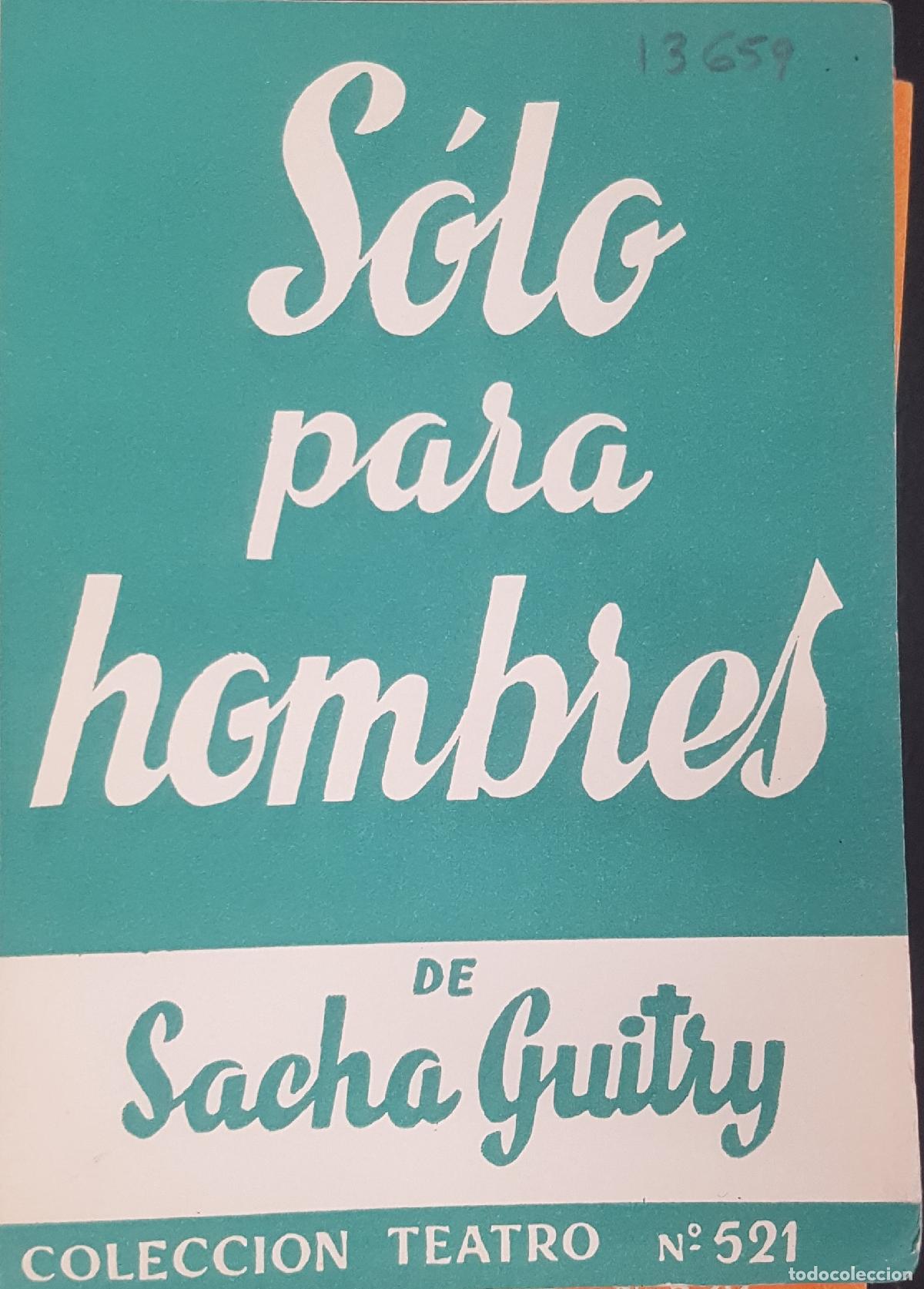 books: S&oacute;lo para hombres - GUITRY, Sacha: