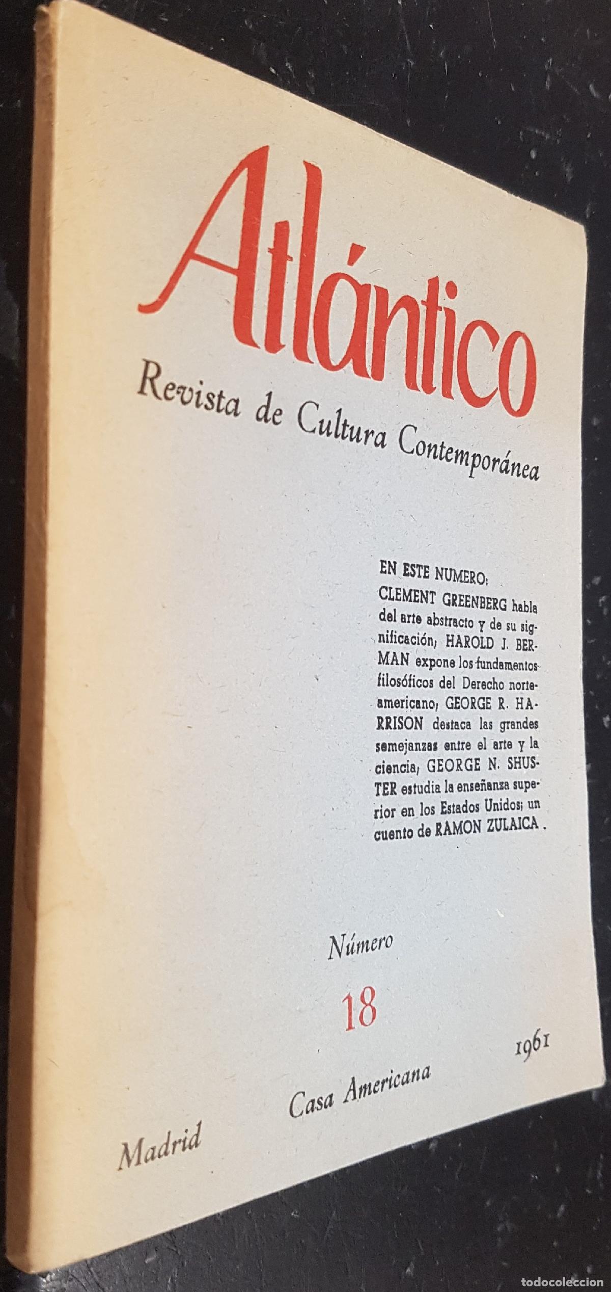 Libros: Atl&aacute;ntico. Revista Cultural Contempor&aacute;nea n&uacute;mero 18. En este n&uacute;mero: Clement Greenberg habla del art
