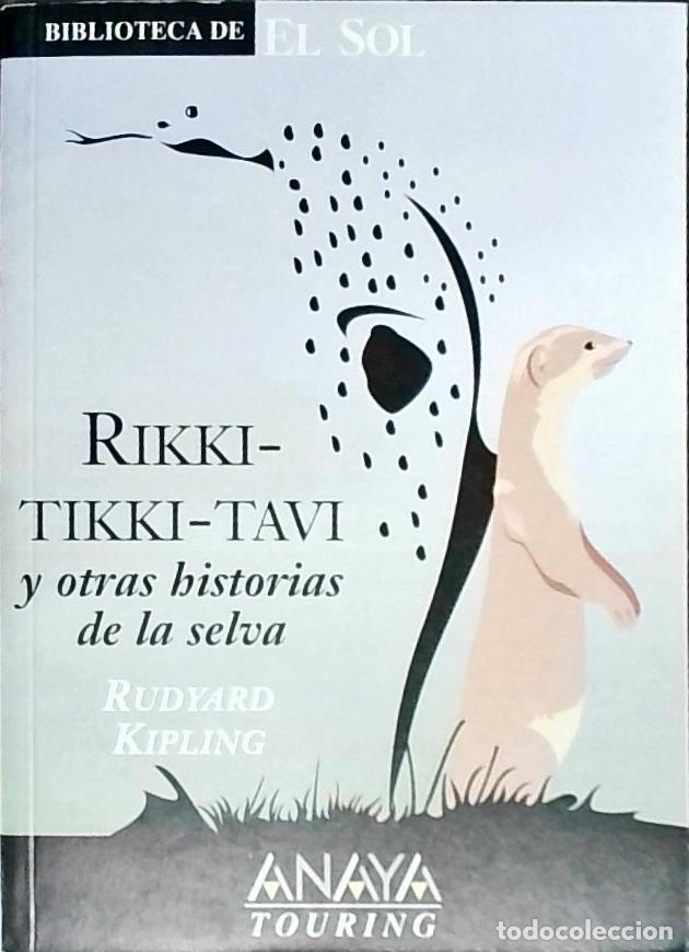 B&uuml;cher: Rikki Tikki Tavi y otras historias de la selva - Kipling, Rudyard: